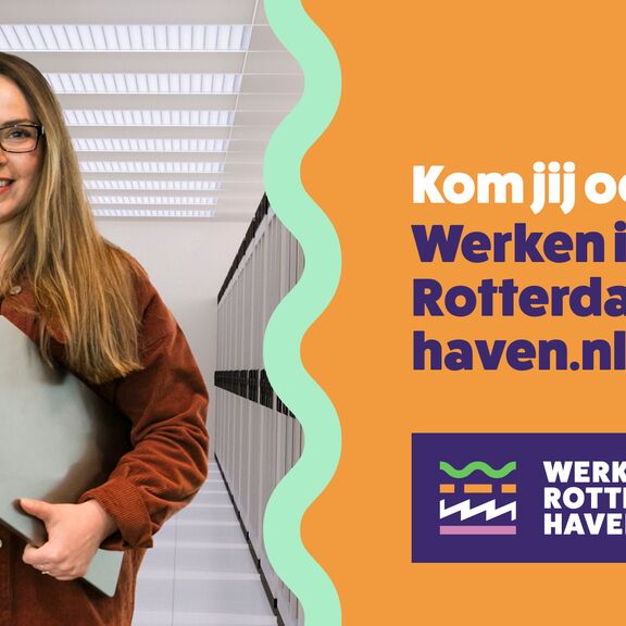 Campagnebeeld Werken in de Rotterdamse haven